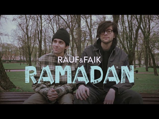Rauf & Faik — Ramadan class=