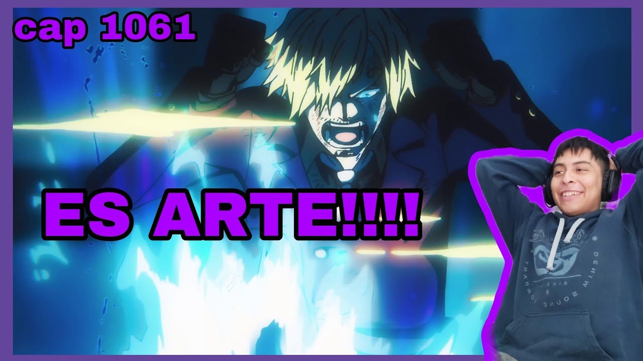 SANJI VS QUEEN CULMINACIÓN | CAPITULO 1061 DE ONE PIECE | REACCIÓN ...