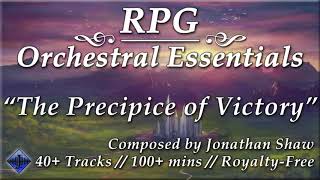 The Precipice of Victory // RPG Orchestral Essentials (Reborn)