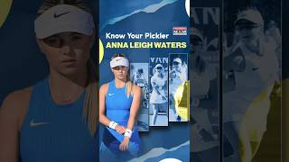 From Teenage Phenom to Pickleball Queen at Just 19 🔥 Know Your Pickler ft. Anna Leigh Waters #shorts