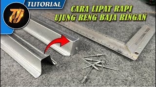 Cara rapi lipat ujung reng baja ringan untuk motif pagar rumah