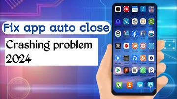 How to fix auto close apps | apps automatically closing suddenly on android |