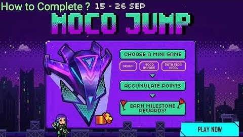 How To Complete Moco Jump Event ?