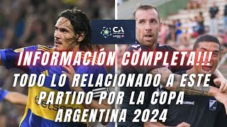 TODA LA INFORMACIÓN COMPLETA: Boca vs Central Norte Copa Argentina 2024