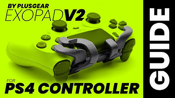 ExoPad V2 | PS4 Controller | Font Paddle Attachment | Guide