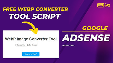 Free Image to Webp Converter Tool Script for Bloggers Using ChatGPT | Google Adsense Approval Trick