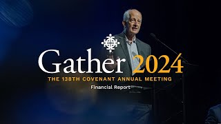 Gather 2024 | Financial Report