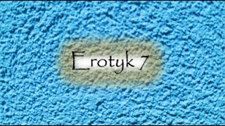 Erotyk 7