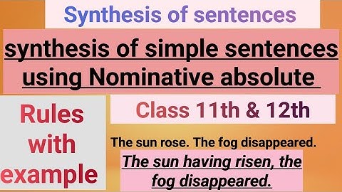 #Synthesis of simple sentences using Nominative absolute