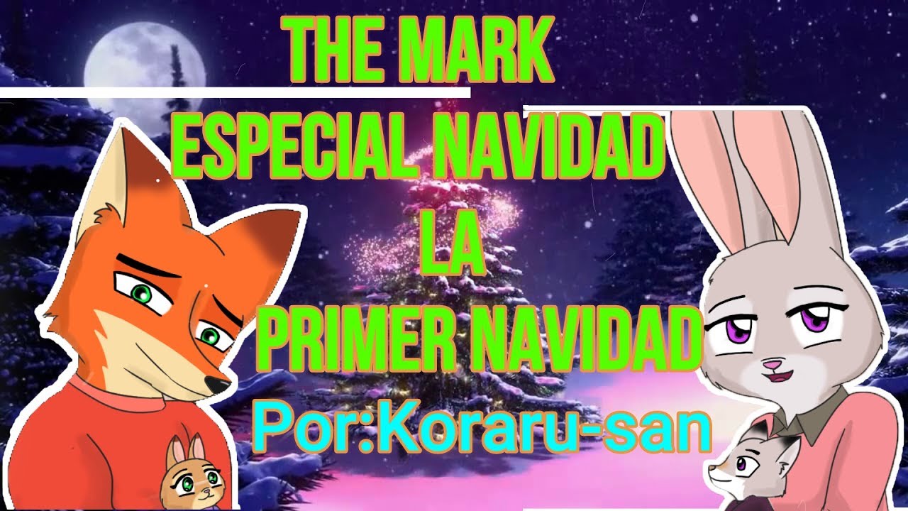 The Mark pagina de *Especial Navidad* (La Primera Navidad) Por Koraru-san Zootopia Cómic en Español