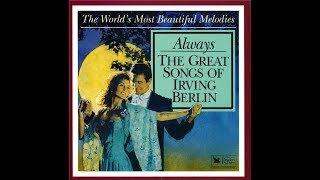 Irving Berlin  Always, Great Songs of Irving Berlin 1994 (vinyl record)