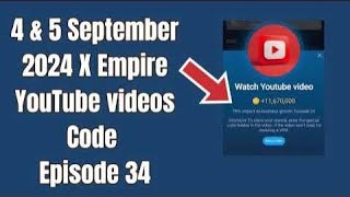 X Empire Today Youtube Video Code