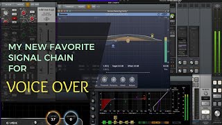 My New Favorite Signal Chain for Voice Over