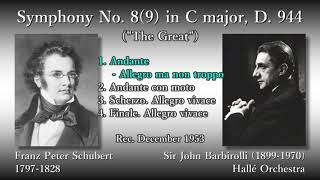 Schubert: Symphony No. 8(9) `The Great`, Barbirolli & The