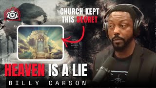 The Church Lied About Heaven & Hell | Billy Carson
