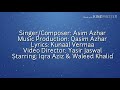 Asim Azhar-Jo Tu Na Mila||(OFFICIAL LYRICS VIDEO)||Lyrics Video