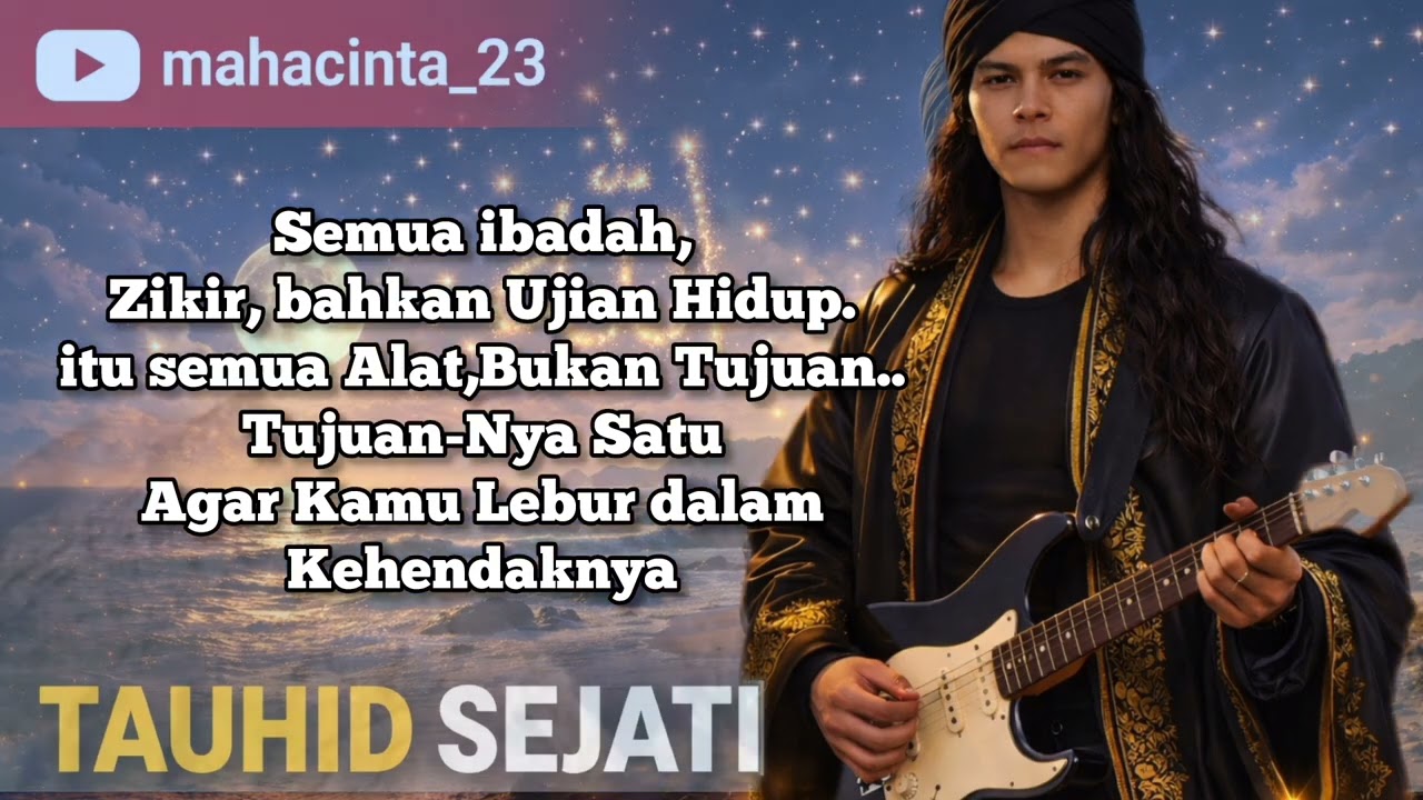 Tauhid sejati Karya Mahacinta_23@Gembelthemax @mahacinta_23-h6f 