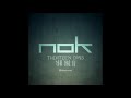 NOK - Thirteen Days (Official Audio) の動画、YouTube動画。