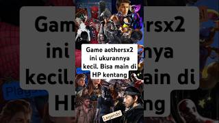 6 Game Aethersx2 Ukuran Kecil. #shorts #games