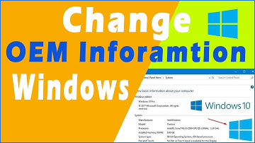How to add OEM information in Windows 7/8/8.1/10