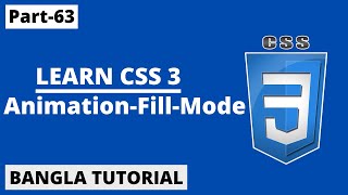 CSS Animation-fill-mode Property In Bangla | Part-63 | CSS3 Bangla Tutorial.