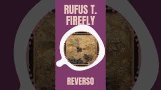 Discoberries 29/02/2024: Rufus T. Firefly - Reverso