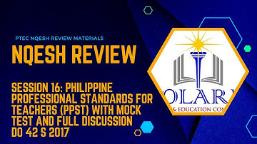 NQESH Review Session 16: PPST with Mock Test and Full Discussion (DO 42 s 2017)