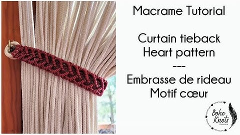 DIY Macrame Tieback HEART pattern tutorial - Tuto Embrasse de rideau motif COEUR #2
