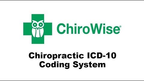 Chiropractic ICD10 Coding System
