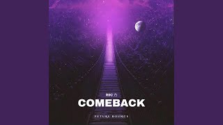 Comeback (Extended Mix)