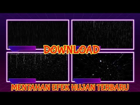 Kumpulan Mentahan Video Efek Hujan Terbaru Kumpulan Mentahan Video Efek Hujan Terbaru