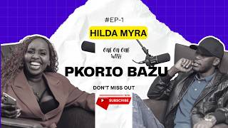 WHO IS PKORIO BAZU? HILDA'S CORNER EP 1