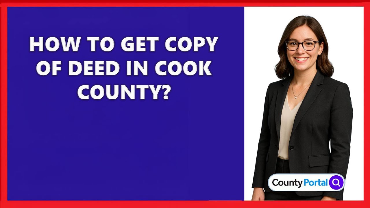 How To Get Copy Of Deed In Cook County?