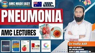 Pneumonia | Dr. Hafiz Atif | AMC Lectures | FAME Platform | FCPS, NRE, USMLE-2CK, JCAT, SLE