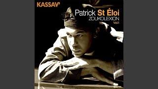 Video thumbnail of "Patrick Saint-Eloi - Ki Jan Ke Fe"