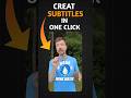 Create Subtitles In One Click #subtitles #viral #subtitles #youtubeshorts #fix #smartphone