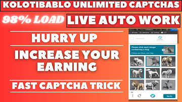 kolotibablo 98% load unlimited captchas | kolotibablo auto captcha script work | auto script work