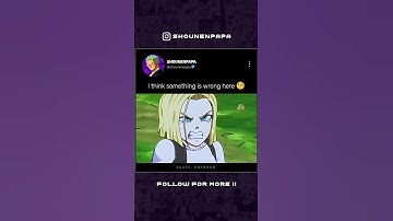 Android 18 and cell deleted video. dragon Ball z parody. #dragonball #android18 #cell