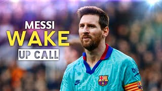 Lionel Messi Wake Up Call Ksi Skills & Goals