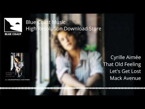 Cyrille Aimée - That Old Feeling - Let's Get Lost - 11