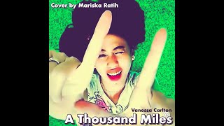 A Thousand Miles (Music Video Cover) - Smule ID @MariskaRatih