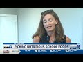 School child nutrition director outlines food selection process as new school year approaches