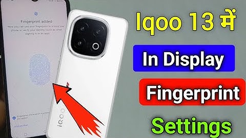 Iqoo 13 5g in display fingerprint setting/Iqoo 13 5g fingerprint screen lock/fingerprint sensor