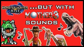 Monster Hunter Rise with MOTHER 3 Sound FX - Thane Gaming