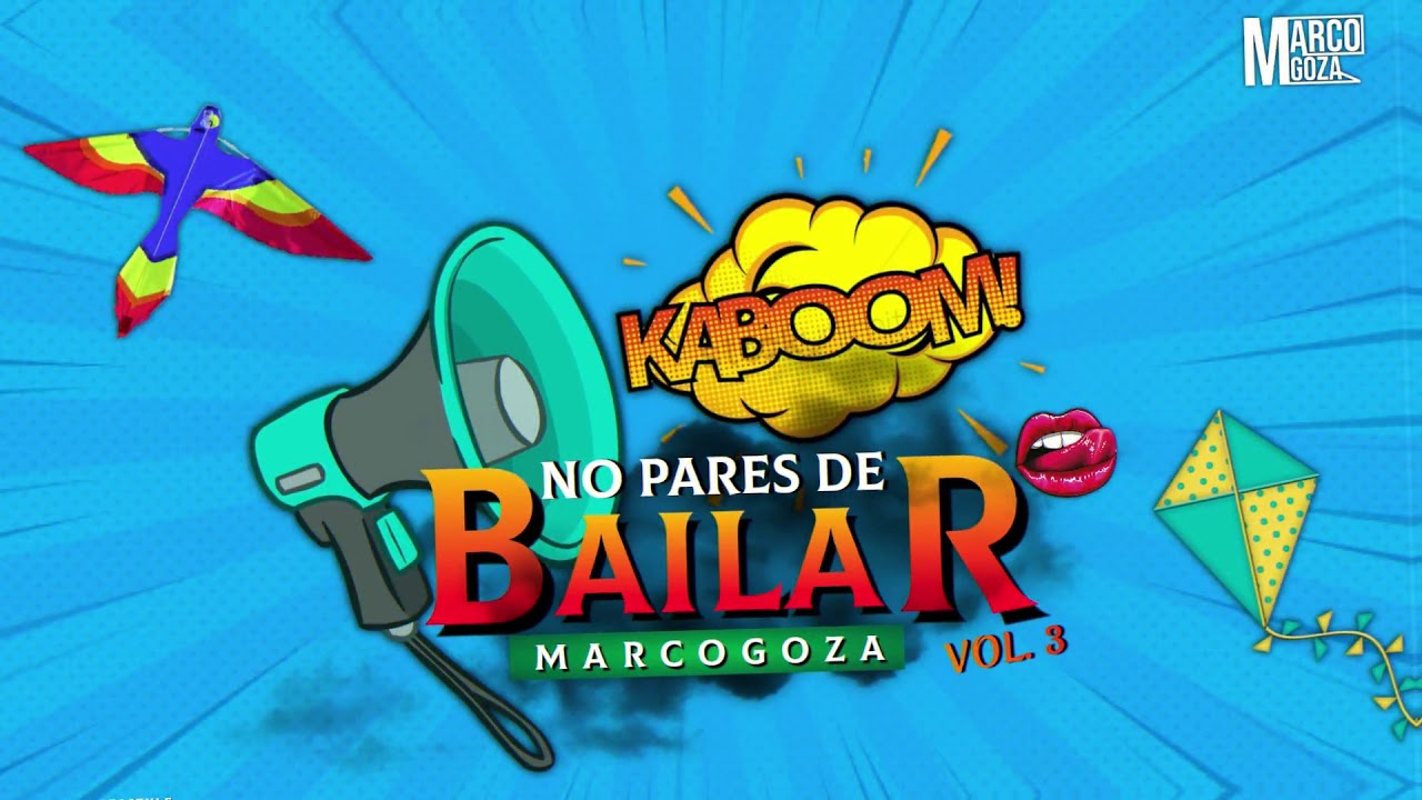 No Pares De Bailar Vol. 3 Set MarcoGoza Style (ZAPATEO,ALETEO ...