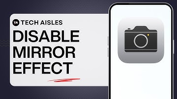 HOW TO DISABLE MIRROR EFFECT ON SELFIE CAMERA
