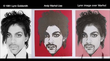 Andy Warhol vs Lynn Goldsmith  - Help Define Your Copyright Laws!