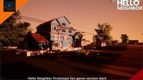 Hello Neighbor prototype fan game version dark gameplay