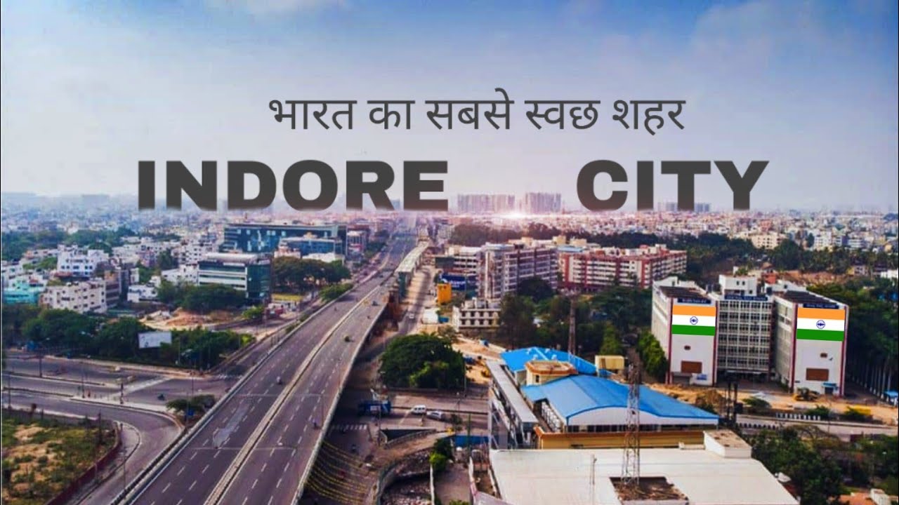 Indore City || India's Cleanest City || Madhya Pradesh 🇮🇳 - YouTube