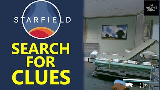 Starfield Surgical Strike - Search for Clues Information